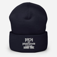 Rich AND Righteous At The Same Damn Time Cuffed Beanie
